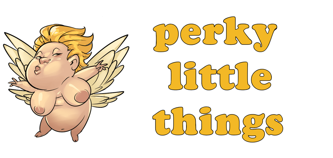 Perky things